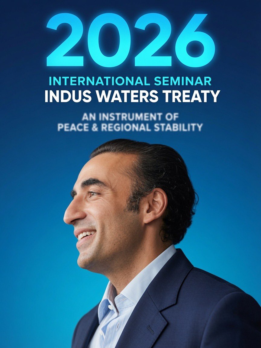 ZahoorKhaskhel5's tweet photo. 🌊 2026 International Seminar
INDUS WATERS TREATY
An Instrument of Peace & Regional Stability

Today’s seminar was highly insightful and successful!
Under the visionary leadership and special address of PPP Chairman @BBhuttoZardari , international experts, diplomats, policymakers, and researchers came together for in-depth discussions on strengthening the Indus Waters Treaty and addressing future challenges.

The seminar served as a powerful platform to transform the water issue into an instrument of peace and regional stability in South Asia.

Thank you @BBhuttoZardari Sahab for your vision and guidance.

#BilawalBhuttoZardari #IndusWatersTreaty #WaterForPeace #RegionalStability #Seminar2026 #WaterDiplomacy