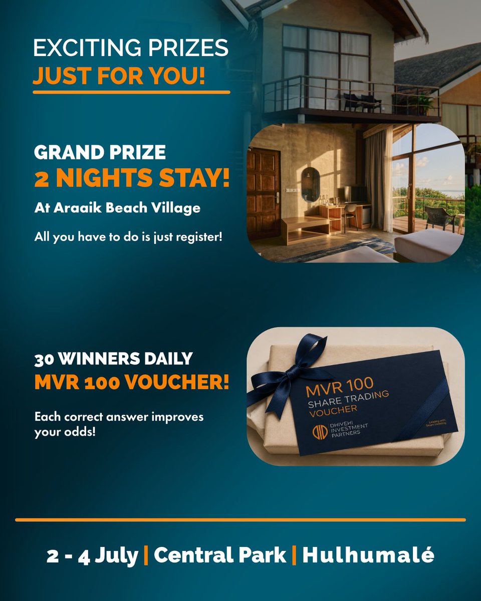dip_mv's tweet photo. Exciting prizes. Smart investing. One unforgettable experience.

Visit the Dhivehi Investment Partners stall at the Maldives Financial Expo 2026 and discover the future of investing.

✔️ Register for your chance to win a 2-night stay at Araaik Beach Village
🎯 Test your knowledge and your luck for a chance to win one of 30 daily MVR 100 Share Trading Vouchers
🍪 And don’t forget to grab a freshly baked cookie while you’re there.

📍 Central Park, Hulhumalé
📅 2–4 July

#MaldivesFinancialExpo2026 #MFE2026 #Maldives