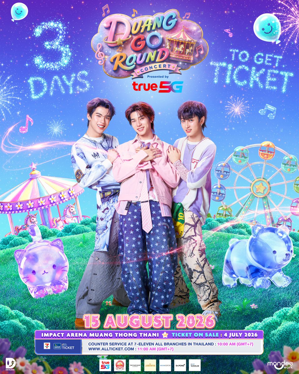 DomundiTV's tweet photo. 𝟯 𝘿𝘼𝙔𝙎 𝙏𝙊 𝙂𝙀𝙏 𝙏𝙄𝘾𝙆𝙀𝙏 ‼️🎟️

นับถอยหลังอีก 3 วัน! ก่อนกดบัตร 𝐃𝐔𝐀𝐍𝐆 𝐆𝐎 𝐑𝐎𝐔𝐍𝐃 𝐂𝐎𝐍𝐂𝐄𝐑𝐓 Presented by True5G 🎪✨

 🗓️ : 15 AUGUST 2026
📍 : IMPACT Arena, Muang Thong Thani

🎟 Tickets on Sale: 04 JULY 2026
⏰️ : 10.00 AM (Counter Service)
⏰ : 11.00 AM (Counter Service & Website: https://t.co/XgkVgyc0dP)

DUANG CONCERT AT IMPACT
#DuangGoRoundConcert
#เจอด้วงที่อิมแพคนะเธอ
#ด้วงกับเธอSeries
#DuangWithYouSeries
#domunditv