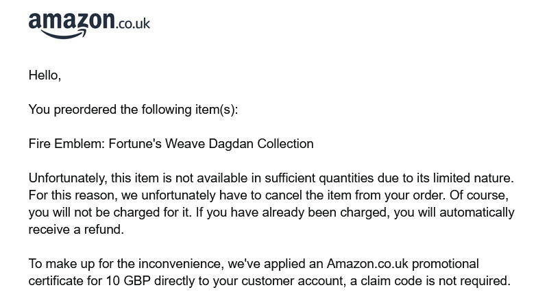 SerenesForest's tweet photo. Amazon UK has cancelled some pre-orders of the Fire Emblem: Fortune's Weave Dagdan Collection.

(This author is among those affected.) https://t.co/3M6EqBDGK1