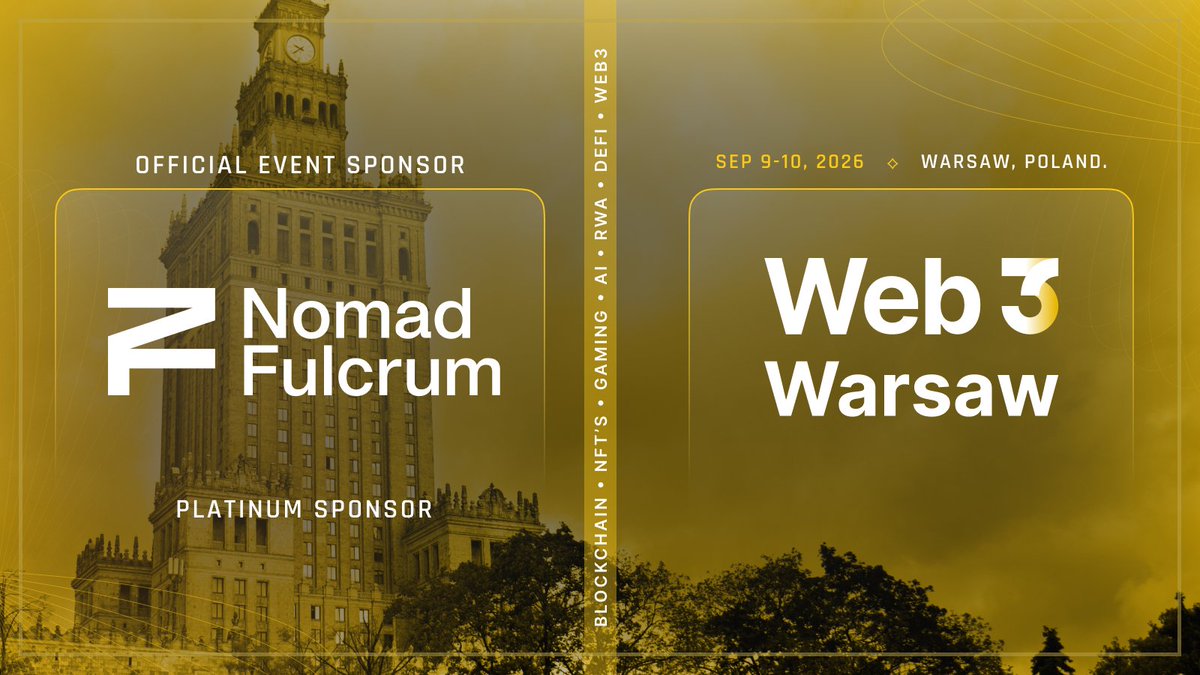 web3_warsaw's tweet photo. 🏦 Bridging institutional finance and DeFi through tokenized real-world assets and smart yield infrastructure.

Excited to welcome @nomadfulcrum  as an official Platinum Sponsor of Web3 Warsaw 🇵🇱

📅 9–10 September
🎟️ Code: WARSAW10 https://t.co/FOBhEI5BM4