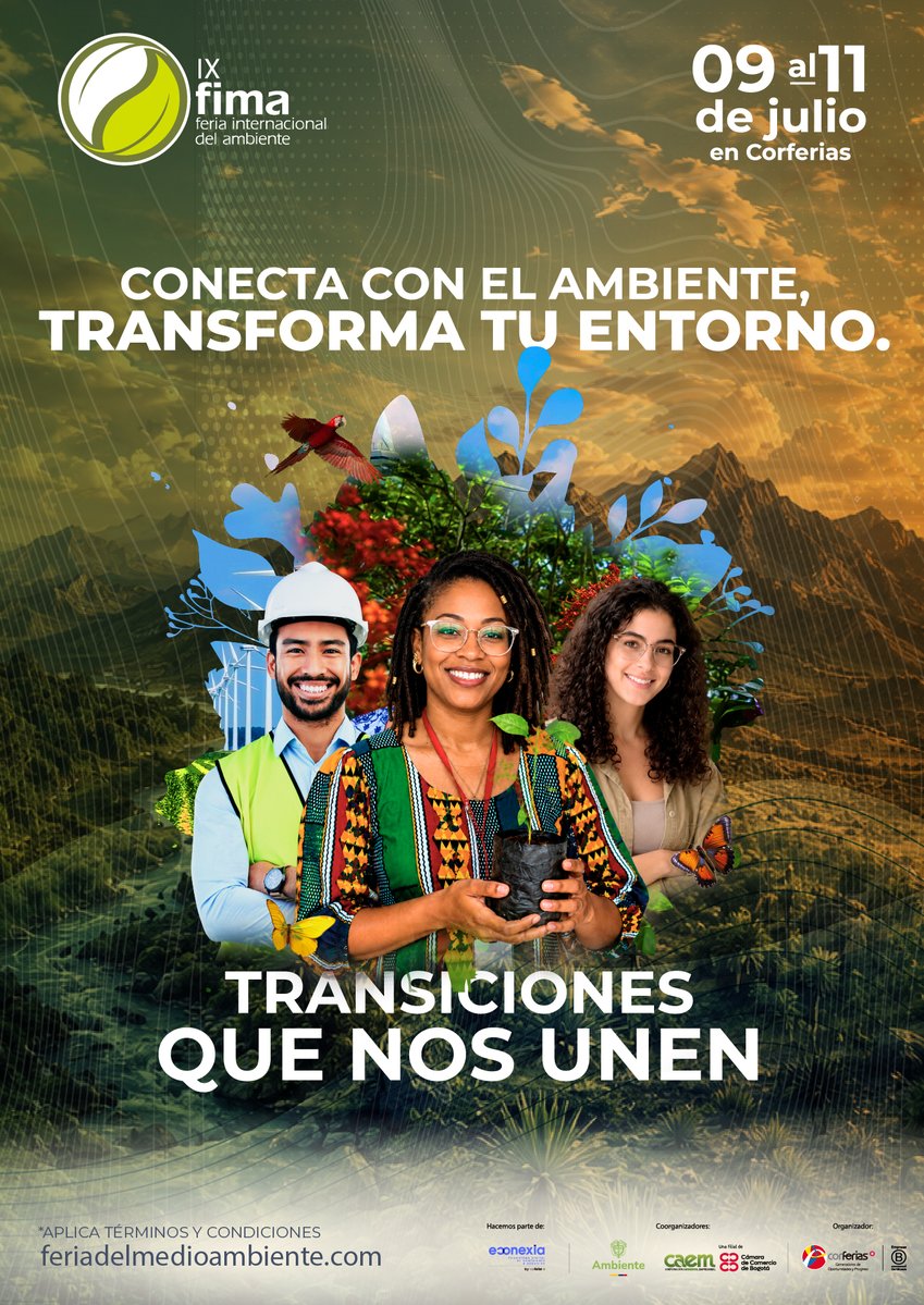 MinAmbienteCo's tweet photo. 🌿 El futuro de la sostenibilidad se encuentra en un solo lugar.

🗓️Del 9 al 11 de julio, FIMA 2026 será la protagonista en @CorferiasBogota y llegará con innovación, conocimiento y soluciones que impulsan la transformación ambiental. 🌍

Regístrate como profesional aquí:
🔗https://t.co/zvUDiwm7nw

¡Transiciones que nos unen!

Más información en https://t.co/bXC8dPv1EV
#FIMA2026