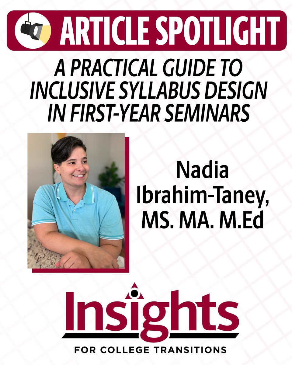 NRCFYESIT's tweet photo. Nadia Ibrahim-Taney’s article, A Practical Guide to Inclusive Syllabus Design in First-Year Seminars, explores how small shifts in language, transparency, &amp; course design can help create more equitable, student-centered learning environments from day 1. https://t.co/7NY6Ll0U4N https://t.co/osQlRd9vTX
