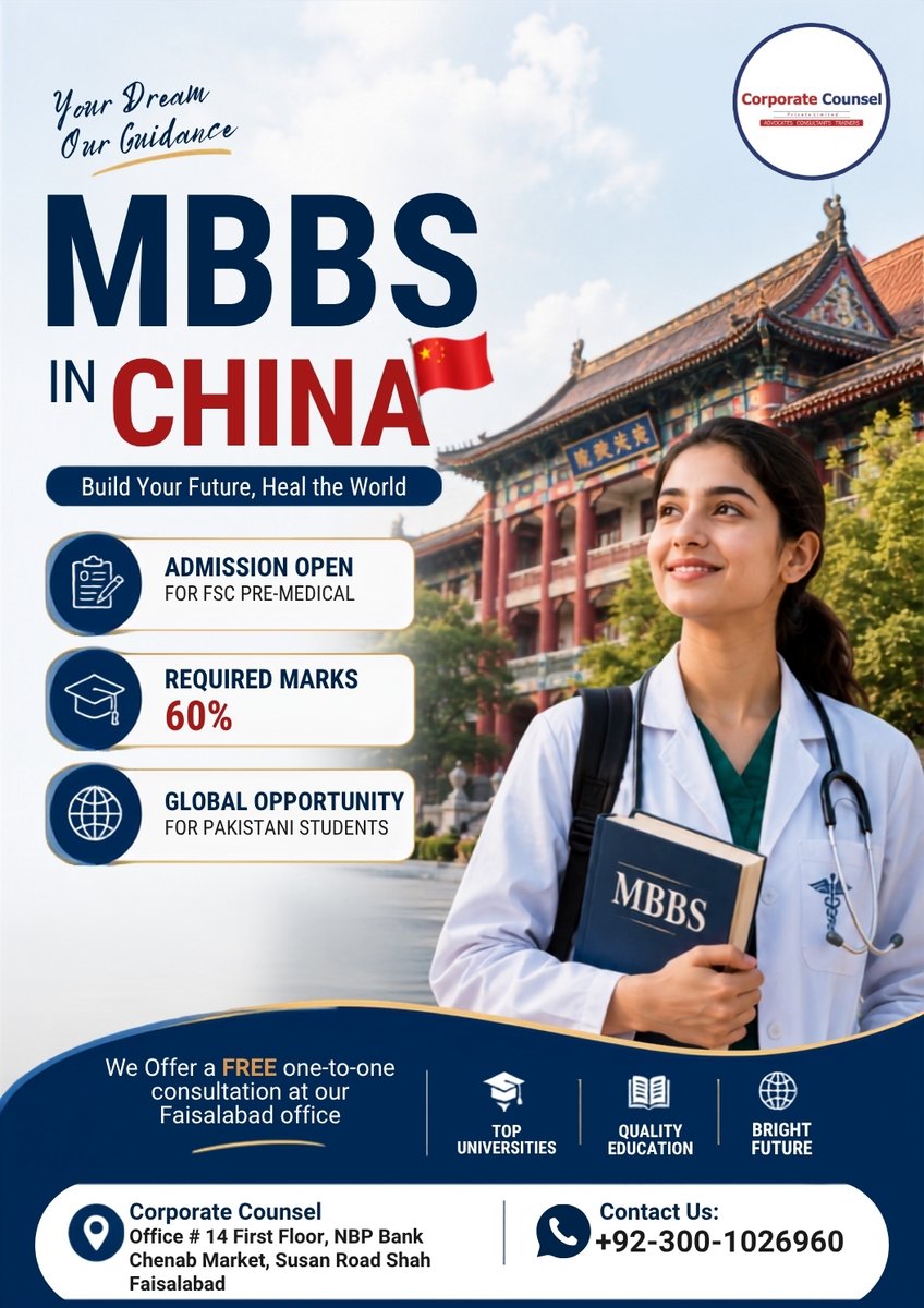 Corporatefsd's tweet photo. 🎓 MBBS in China 🇨🇳 | Admissions Open!Want to become a doctor? 🌍 Start your MBBS journey in China with expert guidance from Corporate Counsel. https://t.co/4L2OEb7tJp