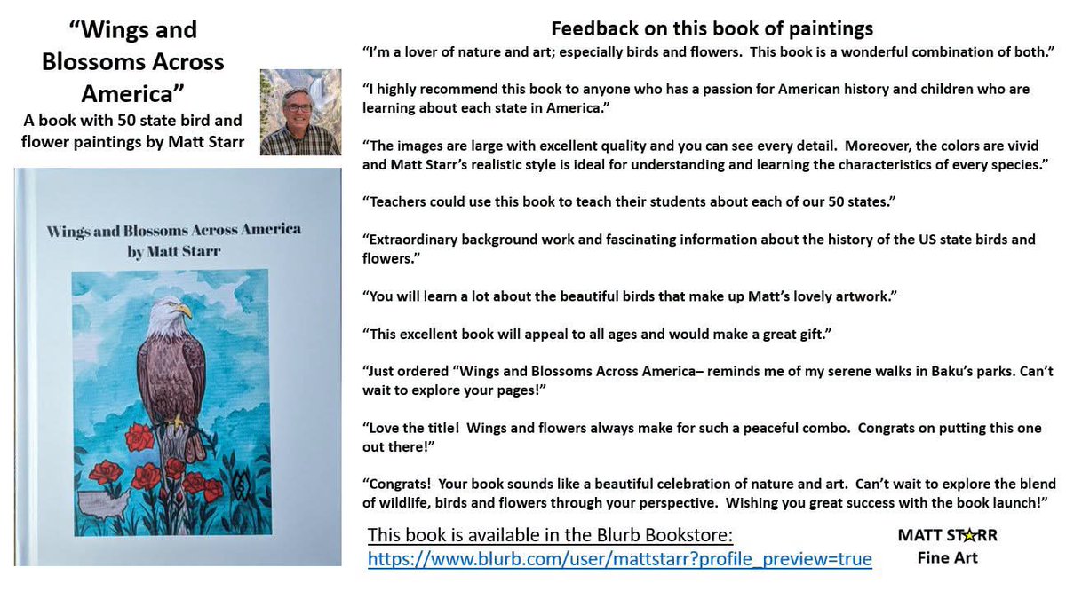 MattStarrFineA1's tweet photo. I’d like to share some feedback I have gotten about my book of state bird and flower paintings, “Wings and Blossoms Across America.” My book is available in the Blurb Bookstore: https://t.co/HXqCpTDomX
#mattstarrfineart #birds #statebirds #flowers #books #booklover https://t.co/KN7v7l5XRm