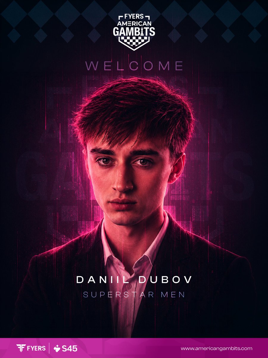 AmericanGambits's tweet photo. From World Rapid Champion to one of chess’s most creative forces, the Gambits board just got sharper.

Welcome @daniildubov3 to Fyers American Gambits!

#FyersAmericanGambits #Fyers #S45 #DaniilDubov #Welcome #TechMCGL

@GCLlive @fyers1 @S45IBank https://t.co/EcGHwsQgos