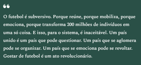 edcordel's tweet photo. O FUTEBOL É SUBVERSIVO.

O FUTEBOL É PERIGOSO PARA O SISTEMA.

O FUTEBOL É REVOLUCIONÁRIO.✊ https://t.co/cdkWfpU2aZ