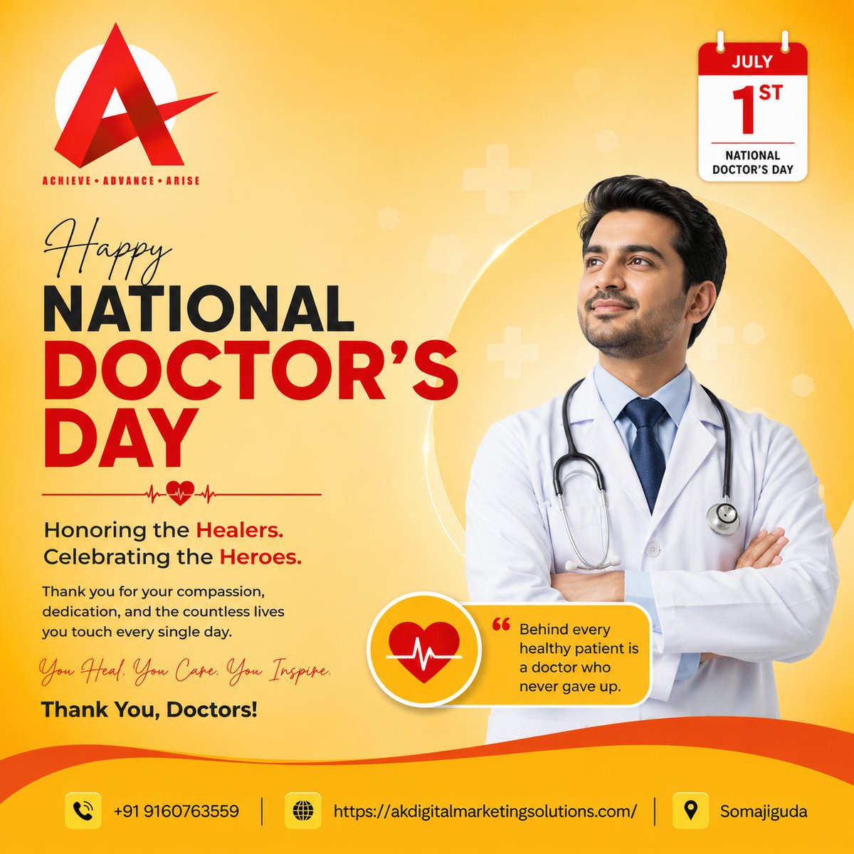 AK_DigitalMark's tweet photo. #NationalDoctorsDay #DoctorsDay2026 #HonoringHealers #CelebratingHeroes #ThankYouDoctors #HealthcareHeroes #MedicalProfessionals #CompassionAndCare #SaluteToDoctors #WhiteCoatHeroes #Lifesavers #AKDigitalMarketing #ArunKeshaboina #HyderabadBusiness #Somajiguda #Solopreneur https://t.co/IPX42WVeXO