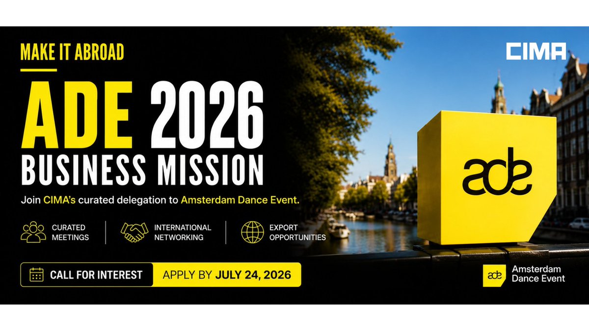 CIMAmusic75's tweet photo. Call for Interest: This October, CIMA will be organizing a business mission for up to seven companies to the Amsterdam Dance Event (ADE) in Amsterdam, Netherlands. Details below: 
https://t.co/i4sjqEA6H4 https://t.co/1MxaxkbQBE