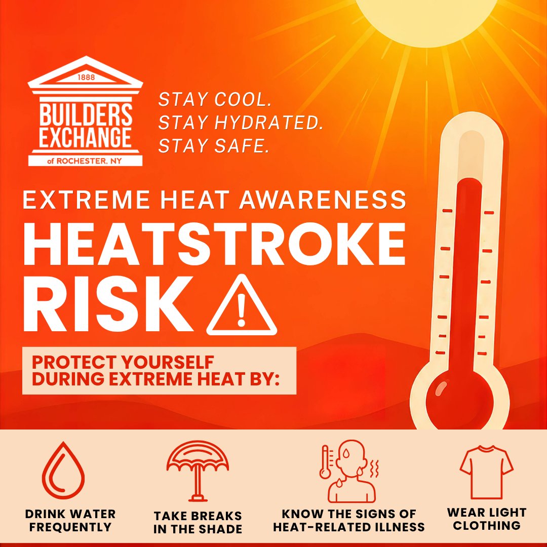 RobexRochester's tweet photo. The Builders Exchange of Rochester encourages everyone to stay alert, stay cool, and stay safe during periods of extreme heat.
#HeatSafety #ConstructionSafety #ExtremeHeat #ROBEX https://t.co/kvwSBr1Tgh