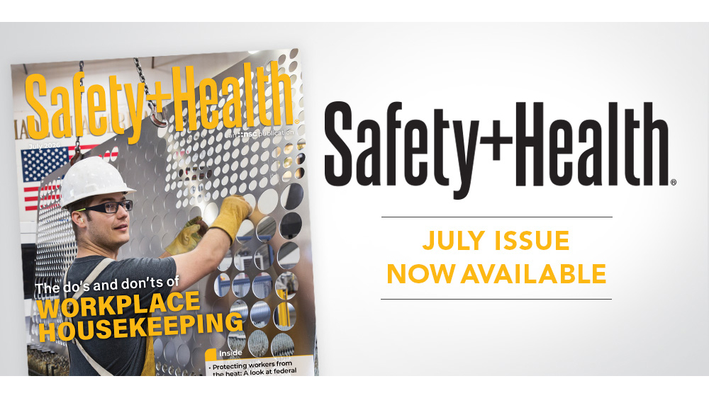 SafetyHealthMag's tweet photo. The July issue of Safety+Health is now online!

This month's edition takes a closer look at the do's and don'ts of workplace housekeeping – along with coverage on heat protection, federal enforcement and other critical safety and health topics.

🔗 https://t.co/jrNJyph1Vy https://t.co/BDcKHIdhpd