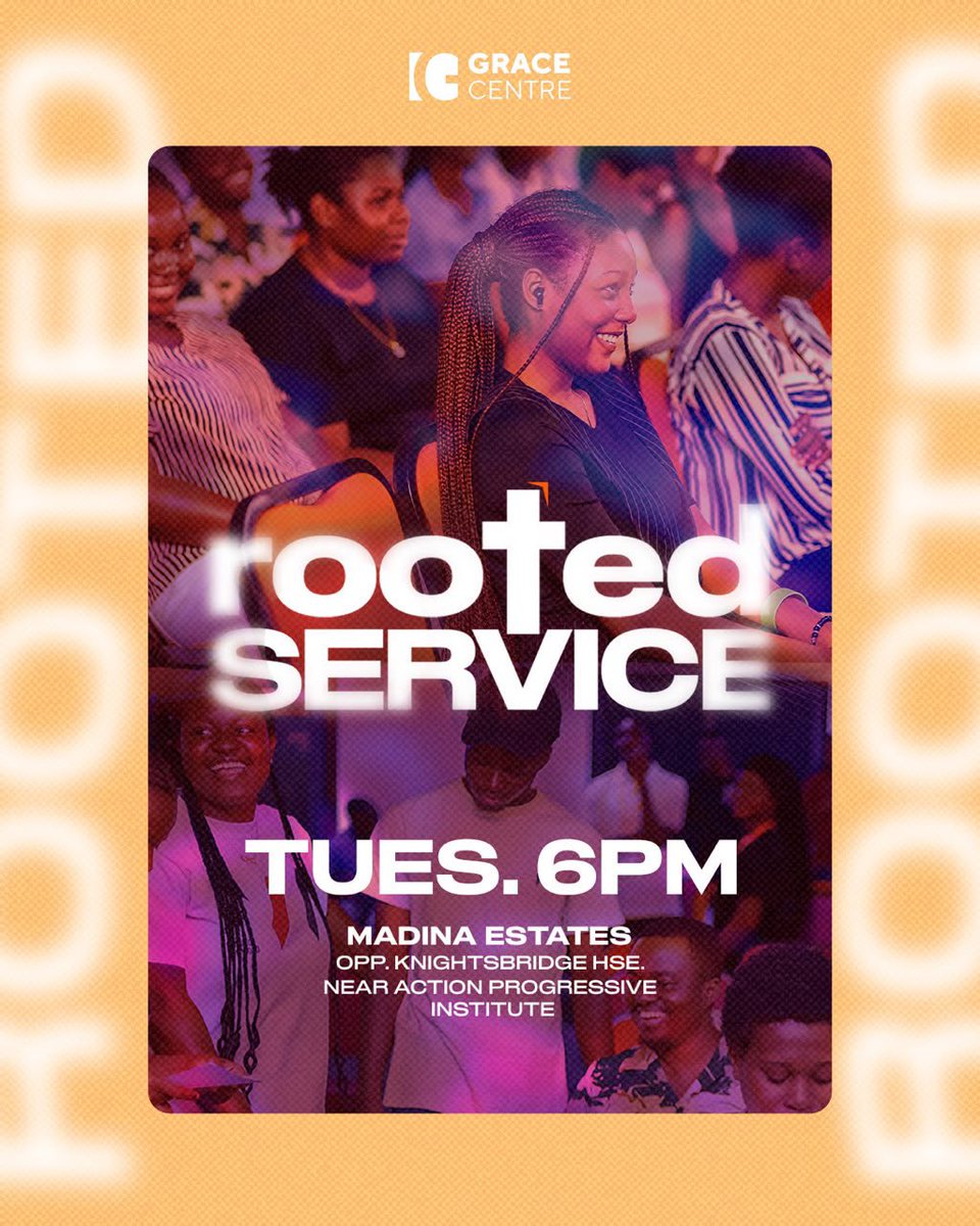 GraceCentreGH's tweet photo. Rooted is happening TONIGHT at 6PM, and you need to be in the room.
Come ready for God, good people and a life-changing encounter.
Tag your people and pull up! 🙌🏾⛪️
#GraceCentreChurch #APlaceToBelong #RootedService https://t.co/IH1mhKddvX