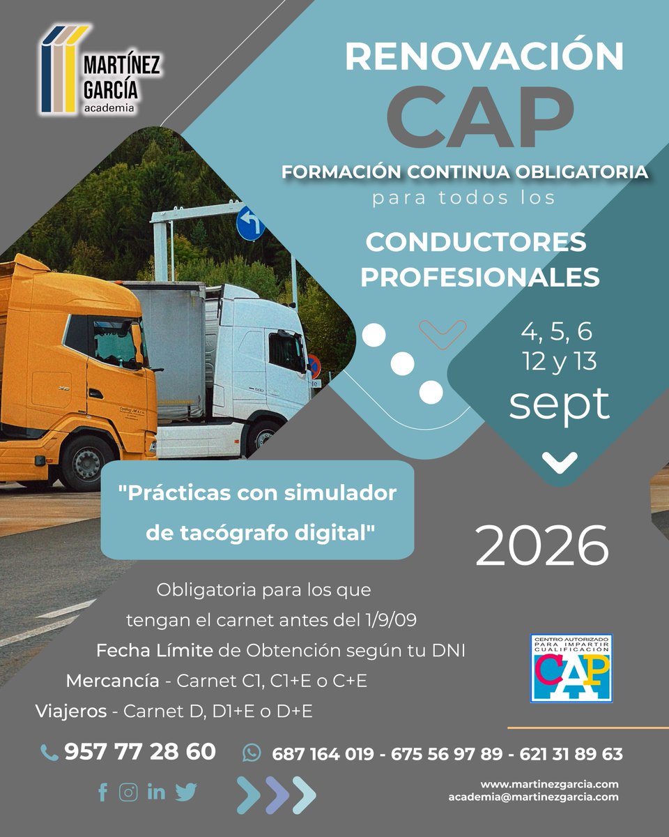 AcademiaMG's tweet photo. 🚛 RENOVACIÓN C.A.P. 🚛
 FORMACIÓN CONTINUA OBLIGATORIA PARA TODOS LOS CONDUCTORES PROFESIONALES.

🗓 4, 5, 6, 12 y 13 de septiembre de 2026.
⏰ 35 h. presencial.

Más info:
☎️ 957 772 860
📱 687 164 019
📱 675 569 789
📱 621 318 963
🌐 https://t.co/csBe9QBuMK https://t.co/Fg62G6O5Yz