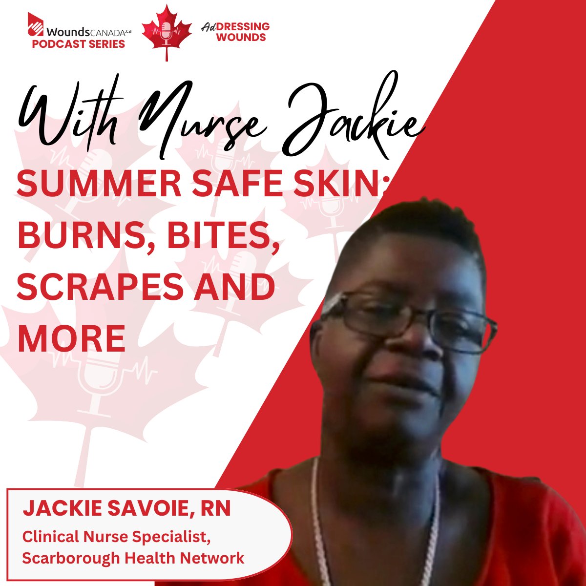 WoundsCanada's tweet photo. Sunburns, insect bites, cuts and scrapes are common summer injuries—but many can be prevented. Tune in to the latest Addressing Wounds podcast for practical tips on protecting your skin, treating minor injuries and knowing when to seek care.

Listen now: https://t.co/mAZkkOYoNx https://t.co/c0l1nccSx5