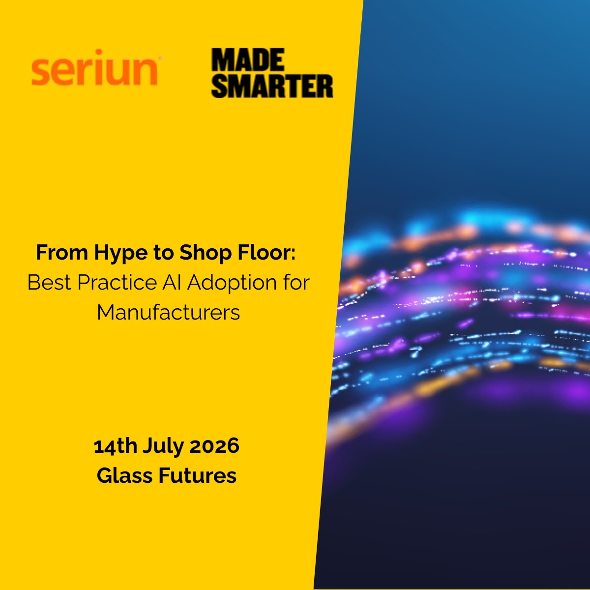 MadeSmarterUK's tweet photo. From hype to shop floor: making AI work in manufacturing Cut through the noise and discover what actually works with AI on the factory floor. Real examples, real impact, real takeaways.
14 July at Glass Futures, St Helens
https://t.co/dIMzoGplQP
#AIinManufacturing https://t.co/1obTrWesrZ
