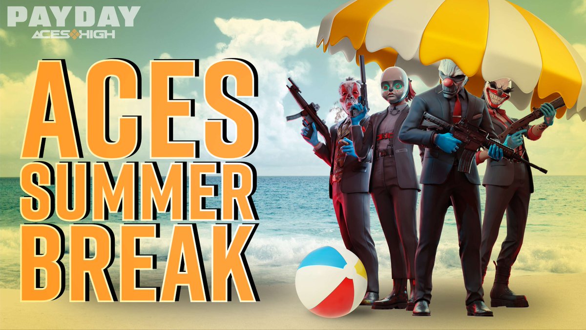 PAYDAY: Aces High (@PAYDAYAcesHigh) / Posts / X