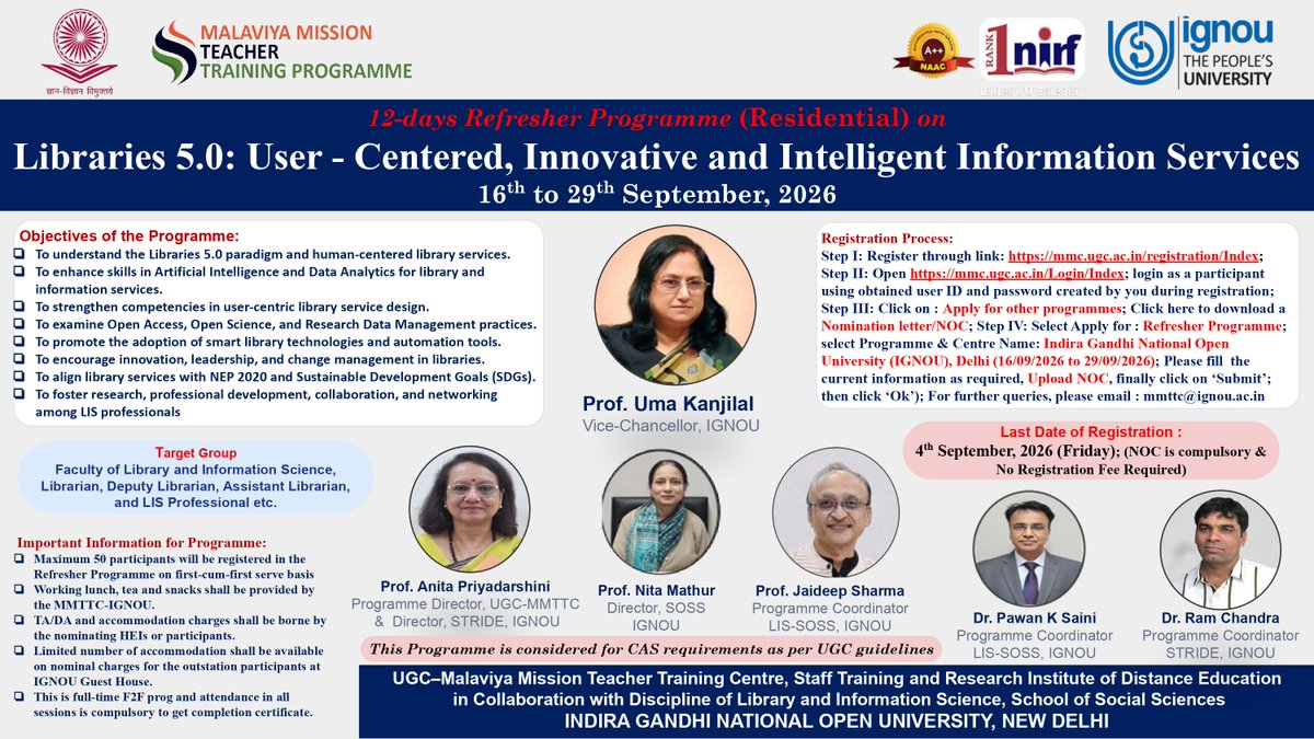 STRIDE_IGNOU's tweet photo. IGNOU-MMTTC, STRIDE in Collaboration with LIS-SOSS is organizing the 12-days Refresher Programme (Residential) on “Libraries 5.0: User- Centred, Innovative and Intelligent Information Services” under Malaviya Mission Teacher Training Program from 16th to 29th September, 2026. https://t.co/wiLIvlU2vg