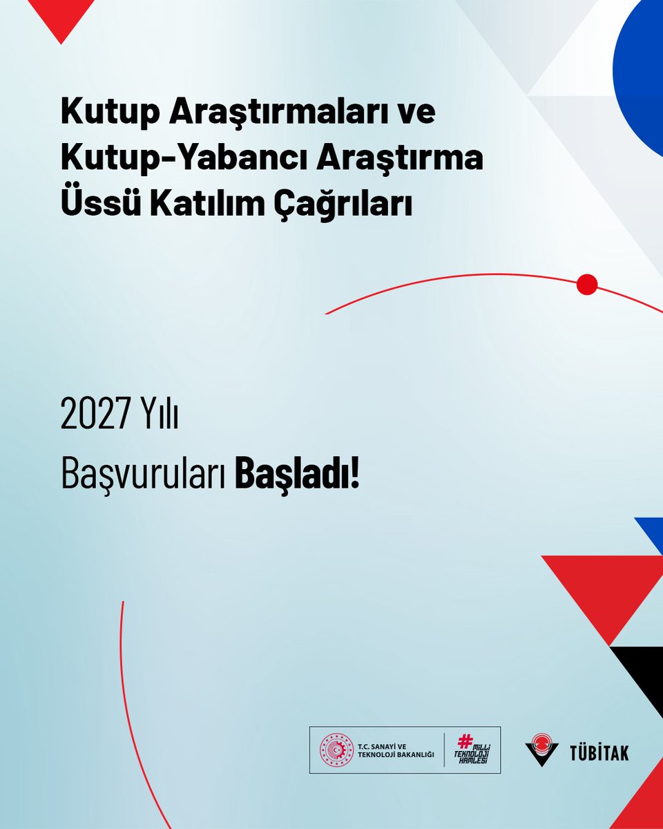 Tubitak's tweet photo. Kutup Araştırmaları 2027 Yılı Çağrıları Başvuruya Açıldı! 📣

Arktik ve Antarktika kutup bölgelerine dair bilimsel araştırmaların destekleneceği

📌Kutup Araştırmaları

📌Kutup-Yabancı Araştırma Üssü Katılım

çağrıları başvuruya açılmıştır.

Son Başvuru Tarihi:
🗓️ 17 Ağustos 2026

Detaylar: 👇
https://t.co/N9Ykyy7ggQ