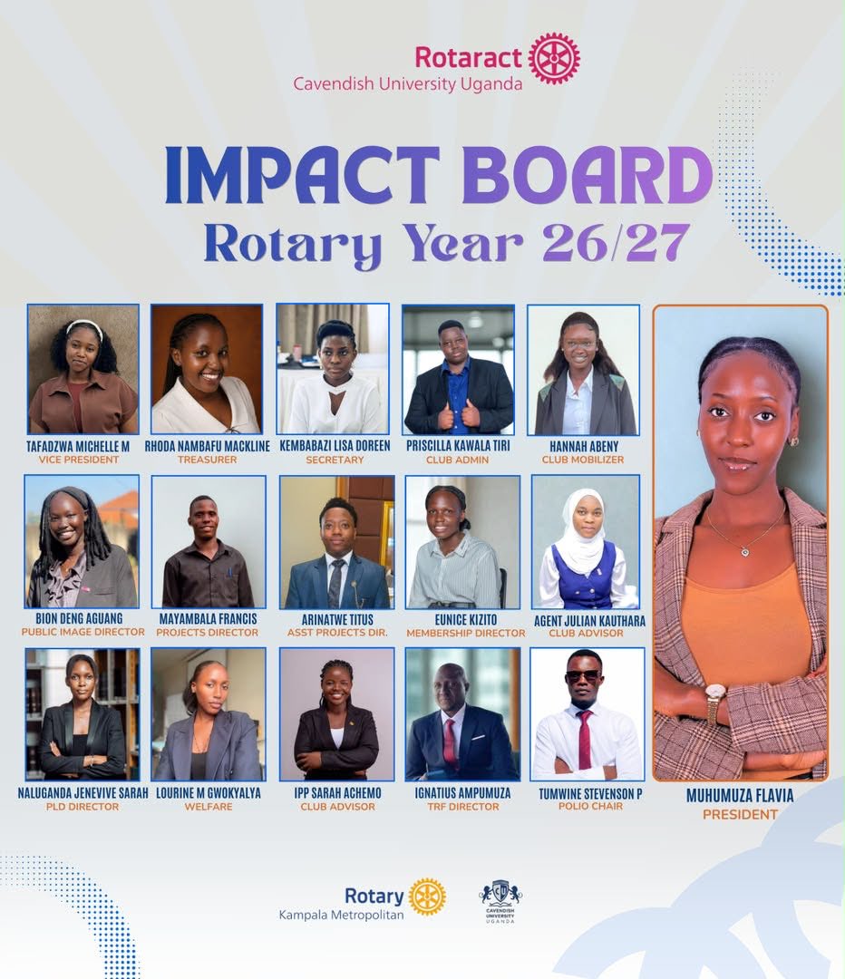 PRO_SSENYONGA's tweet photo. Our Impact Board, Rotaract Cavendish University Uganda, Rotary Year 26/27 led by President Ms. Flavia Muhumuza. @Gotoflav https://t.co/YXgJ8F3UKe