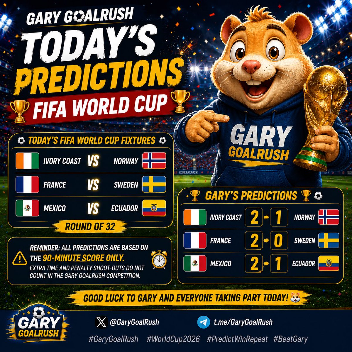 GaryGoalRush's tweet photo. 🎯 Submit your predictions before kick-off.
💰 Daily cash prizes are up for grabs.
⚽ Remember: 90-minute score only (extra time &amp; penalties don’t count).

What’s your prediction? Drop it below! 👇

 #FootballPredictions #PredictWinRepeat #BeatGary #Football #CryptoGaming https://t.co/xSGYaxtdmx