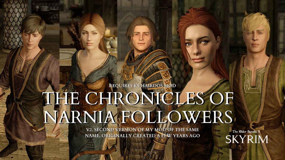 michaeldovah's tweet photo. Adds Susan, Peter, Edmund, Lucy, and Caspian to Skyrim. They possess abilities reflecting their characters from the original TCON saga (with a few personal touches of mine). Requires KS Hairdos. ESL-flagged. #skyrim #skyrimmods https://t.co/YA3c0O5mQo