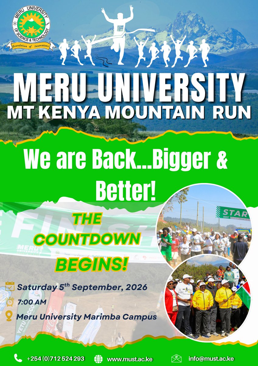 MeruUniversity's tweet photo. One mountain. One community. One unforgettable challenge.

The 2nd Meru University Mt. Kenya Mountain Run is back bigger and better!
5th September 2026
The countdown begins now. Stay tuned for registration and exciting event updates.

#MeruMountainRun #RunMeruRun #MUST #2ndEdition #MtKenya