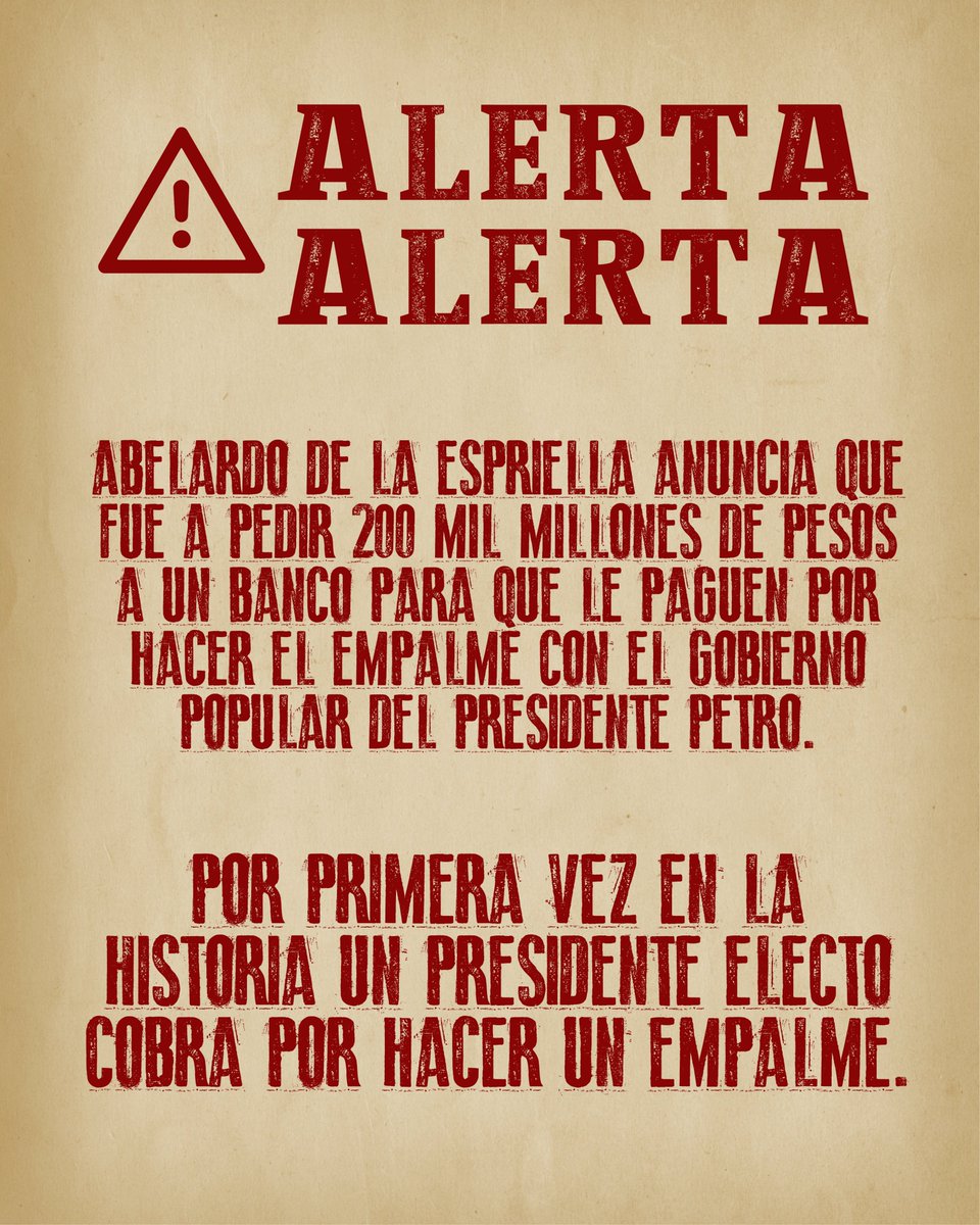 ImprentaRep's tweet photo. Alerta-Alerta !

Abelardo de la Espriella anuncia que solicitó 200 mil millones de pesos al Banco Interamericano de Desarrollo para poder hacer el empalme con el gobierno popular. La noticia despierta dudas en la ciudadanía ya que nunca se ha pagado por un empalme y menos + https://t.co/meylH8W6dD