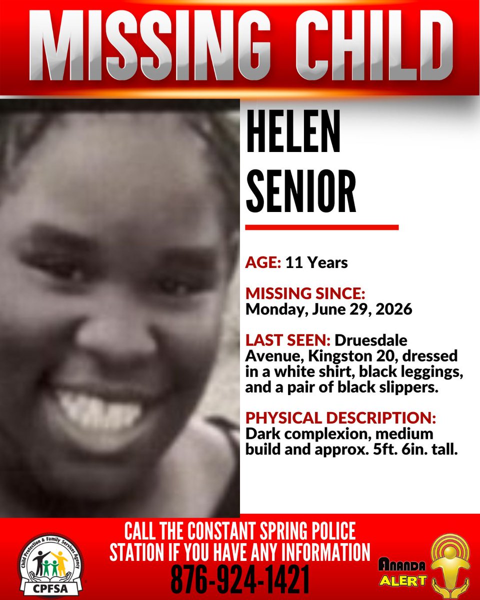 anandaalertjm's tweet photo. #AnandaAlert #FindHelen
Helen Senior, an 11-year-old from Druesdale Avenue, Kingston 20 has been reported missing. She was last seen on Monday, June 29, 2026. 

If you have any information that could assist in her safe return, contact the Constant Spring Police or the CPFSA. https://t.co/JX2JMBa1AA