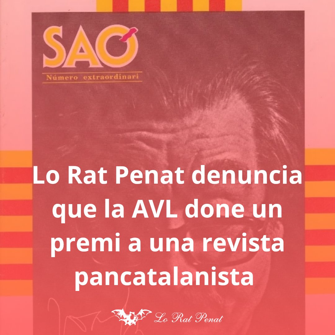 LoRatPenat_'s tweet photo. 🦇🔴Lo Rat Penat denuncia que la AVL done un premi a una revista pancatalanista

 👎Lo Rat Penat manifesta el seu rebuig a la decisió de l'Acadèmia Valenciana de la Llengua de concedir la seua Medalla de 2026 a la revista Saó, una publicació coneguda per la seua defensa dels ficticis "països catalans"  i de la falsa unitat de la llengua.

🚨Este nou nomenament no és un fet aïllat, sino una mostra més del sectarisme que caracterisa a la AVL. Tots els guardonats en les distintes edicions de la seua màxima distinció compartixen una mateixa orientació ideològica i llingüística, vinculada al pancatalanisme, mentres s'ignora de manera sistemàtica a entitats, investigadors, escritors i institucions que defenen la personalitat pròpia de la llengua valenciana.

💵💸És especialment greu que una institució pública, pagada en els imposts de tots els valencians, llunt de representar la pluralitat de sensibilitats existents en la nostra societat, utilise els seus màxims reconeiximents per a promocionar exclusivament una  determinada corrent ideològica.

➡️Lo Rat Penat considera que la AVL hauria d'actuar en imparcialitat i respecte cap a totes les sensibilitats llingüístiques valencianes. En lloc d'això, continua convertint els seus guardons en un instrument de propaganda al servici del pancatalanisme, marginant a una part important de la societat valenciana.

🗣️Per tot això, Lo Rat Penat reclama a les institucions polítiques que lleven tot el presupost públic a la AVL, fins que esta entitat no represente a tots els valencians i deixe d'excloure ad aquells que treballen en defensa de la llengua valenciana, la seua identitat i la seua tradició.