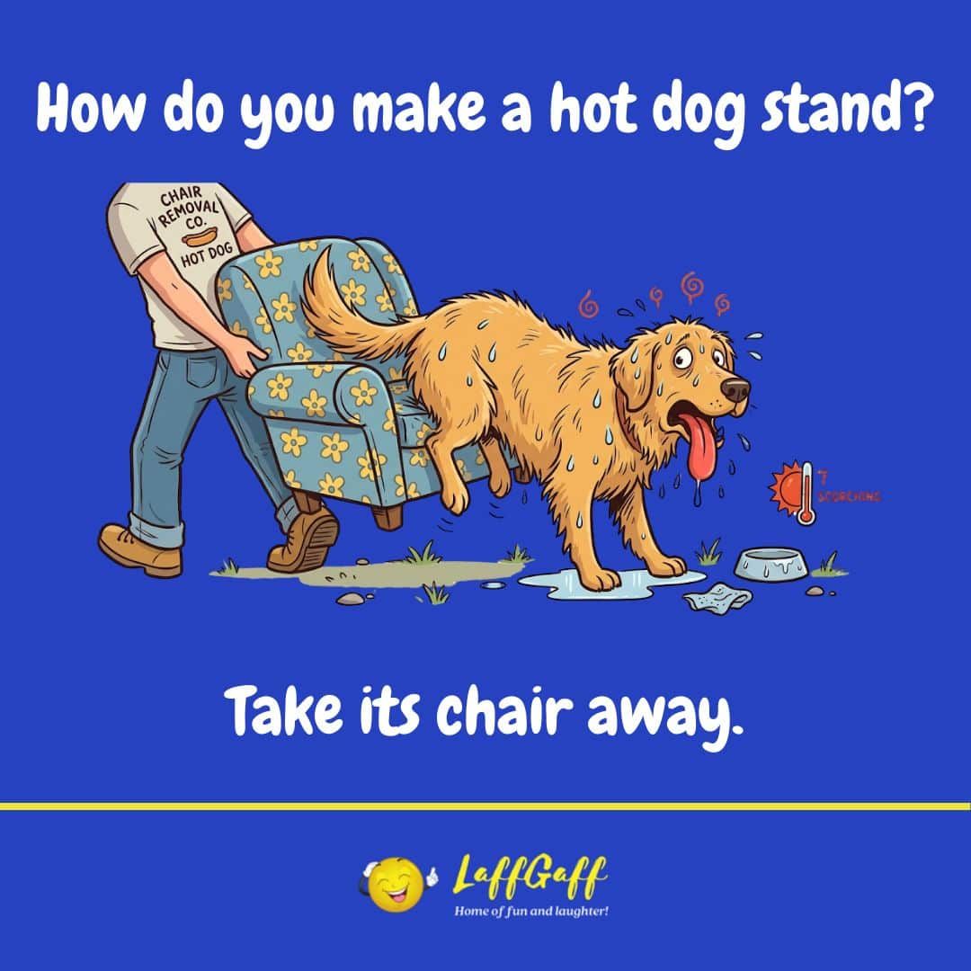 LaffGaff's tweet photo. How do you make a hot dog stand?

Take its chair away. 

#funny #jokes #dadjokes #dadjokesdaily

https://t.co/jDwBgT7SdA https://t.co/igPr8YHRYs