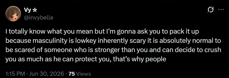 CaptainCabinetz's tweet photo. "Masculinity is lowkey inherently scary"

I'm sorry, these people need their traumas healed.

There's nothing safer than a man who's strong and chooses, every single day, to be gentle with you.

By treating strength as dangerous by default means men never get to just exist without being seen as a danger first. Thats not fair.

Vilifying strong men is vilifying their whole biology. 

Of course men do not have to be strong or buff to be  a better man.