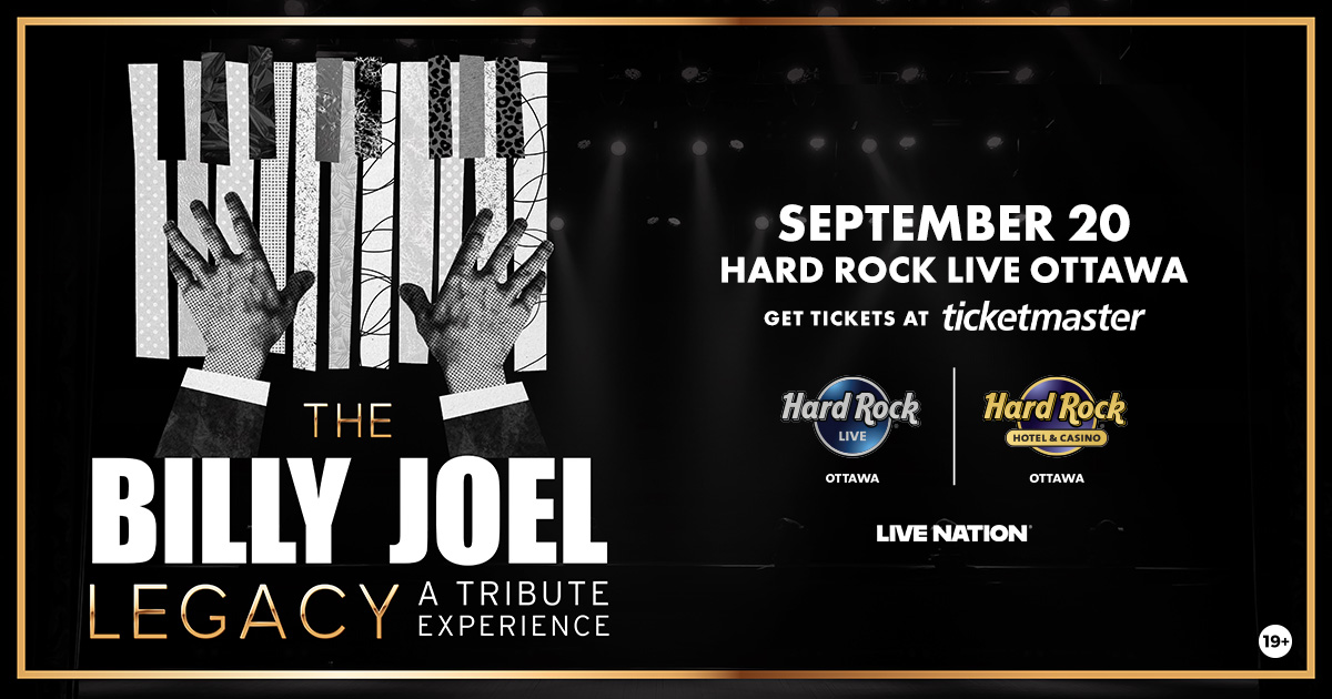 LiveNationON's tweet photo. JUST ANNOUNCED: The Billy Joel Legacy: A Tribute Experience is coming to Hard Rock Live Ottawa on September 20. Sing along to the hits that defined generations, from Piano Man to Uptown Girl and more. 

Tickets go on sale on Friday at 10am: https://t.co/jJUNq6QABd https://t.co/NqcQcnjk6X