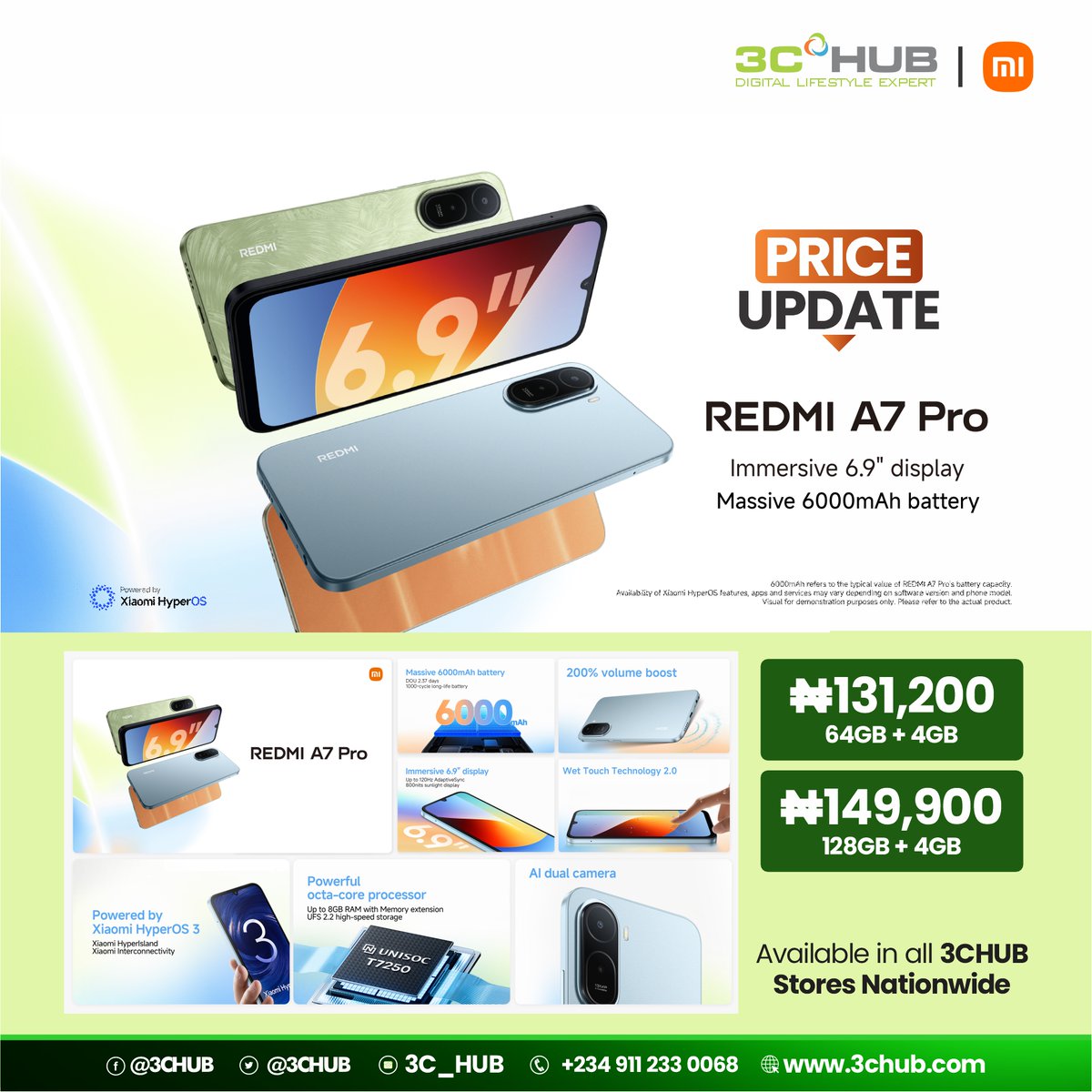 3CHUB's tweet photo. PRICE UPDATE ALERT! 📱

Your next smartphone upgrade is here! 
Experience the Redmi A7 Pro with long-lasting battery life, powerful performance, and a stunning display.

Available now at all 3C Hub stores nationwide.

#3chub #RedmiA7Pro #XiaomiNigeria https://t.co/td5qcYzQqL