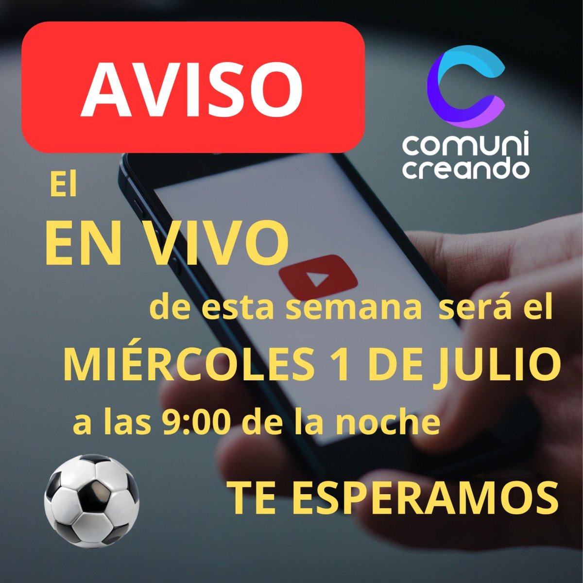 comunicreando's tweet photo. CAMBIAMOS el día de transmisión en vivo: Por esta única ocasión será el miércoles 1 de julio de 2026. ¡Nos vemos en el en vivo! https://t.co/IOpE4PxV4W