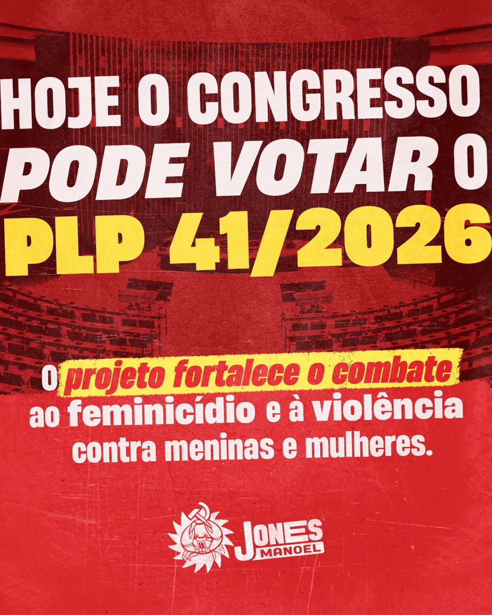 jonesmanoel_PE's tweet photo. Hoje a Câmara dos Deputados pode votar o PLP 41/2026, que cria o Sistema Nacional de Enfrentamento da Violência contra Meninas e Mulheres e destina recursos para ações de combate ao feminicídio e de proteção à vida de meninas e mulheres. https://t.co/2SmmLw2TGx