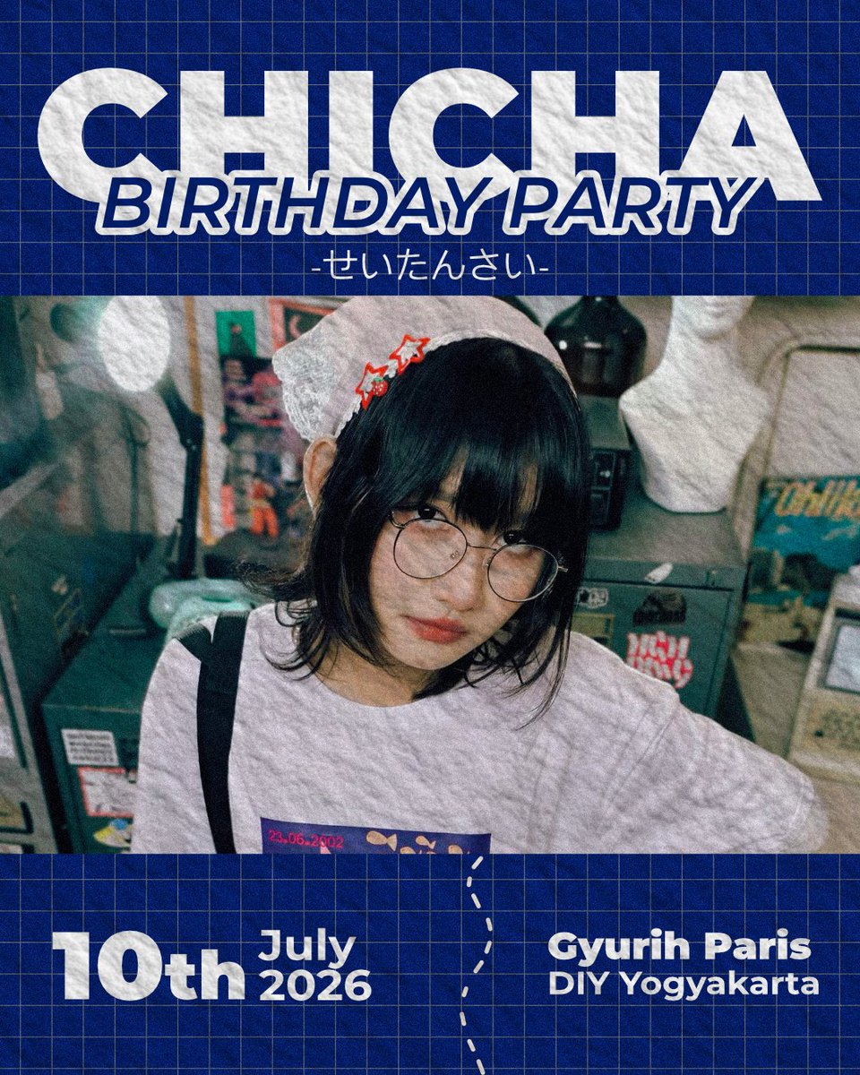 chichanisme_ofc's tweet photo. HAI SEMUAAA!!!
Dalam rangka merayakan ulang tahun Chicha, kami dari Chichanisme akan mengadakan acara birthday party yang akan dilaksanakan pada :

Hari/Tanggal : Jumat, 10 Juli 2026
Tempat : Gyurih Paris, Jl. Manukan No. 325, D.I. Yogyakarta
Waktu : 18:30 - Selesai
HTM : Rp 60k https://t.co/ZHt3y3NAlJ