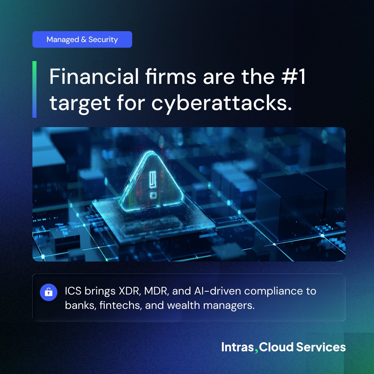 IntrasCloudSrvs's tweet photo. Financial firms are the #1 cyberattack target โ and the most compliance-burdened.
ICS delivers SOC 2-ready security, XDR/MDR protection, and AI-driven compliance for banks, fintechs, and wealth managers.
#FinancialServices #SOC2 #IndustriesWeProtect https://t.co/8wC9CfGHRA