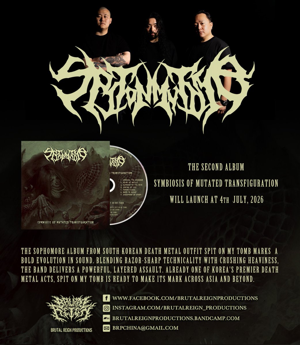 BrutalReign's tweet photo. The sophomore album from South Korean death metal outfit SPIT ON MY TOMB marks a bold evolution in sound. Blending razor-sharp technicality with crushing heaviness, the band delivers a powerful, layered assault. Already one of Korea's premier death metal acts https://t.co/sUbgKfXqHA