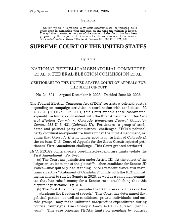 scotus_wire's tweet photo. 🚨 In a 6–3 vote, the Supreme Court struck down the federal limits on how much political parties may spend in coordination with their own candidates, ruling the restrictions violate the First Amendment and overruling its 2001 decision in Colorado Republican II. https://t.co/Q4PDmgoRYz