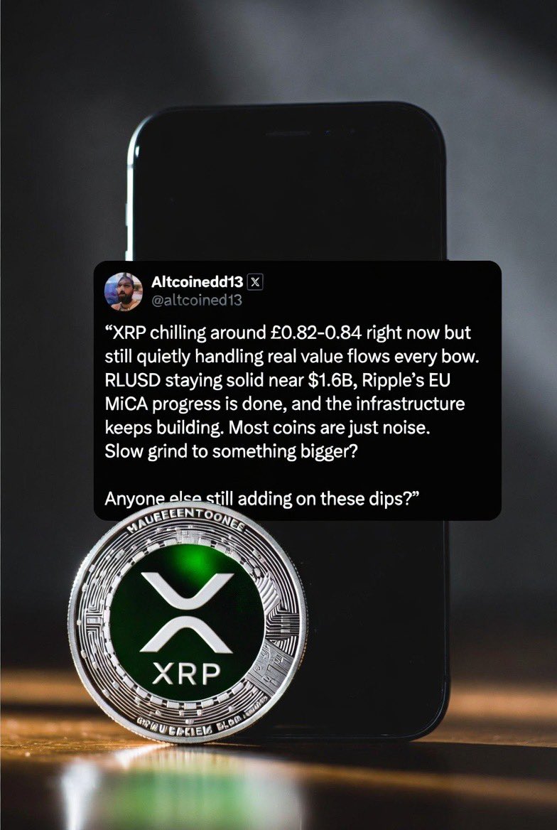 AltcoinEdd13's tweet photo. XRP chilling around £0.82–0.84 right now but still quietly handling real value flows every day. RLUSD staying solid near $1.6B, Ripple’s EU MiCA progress is done, and the infrastructure keeps building. Most coins are just noise. Slow grind to something bigger? Anyone else still adding on these dips?
