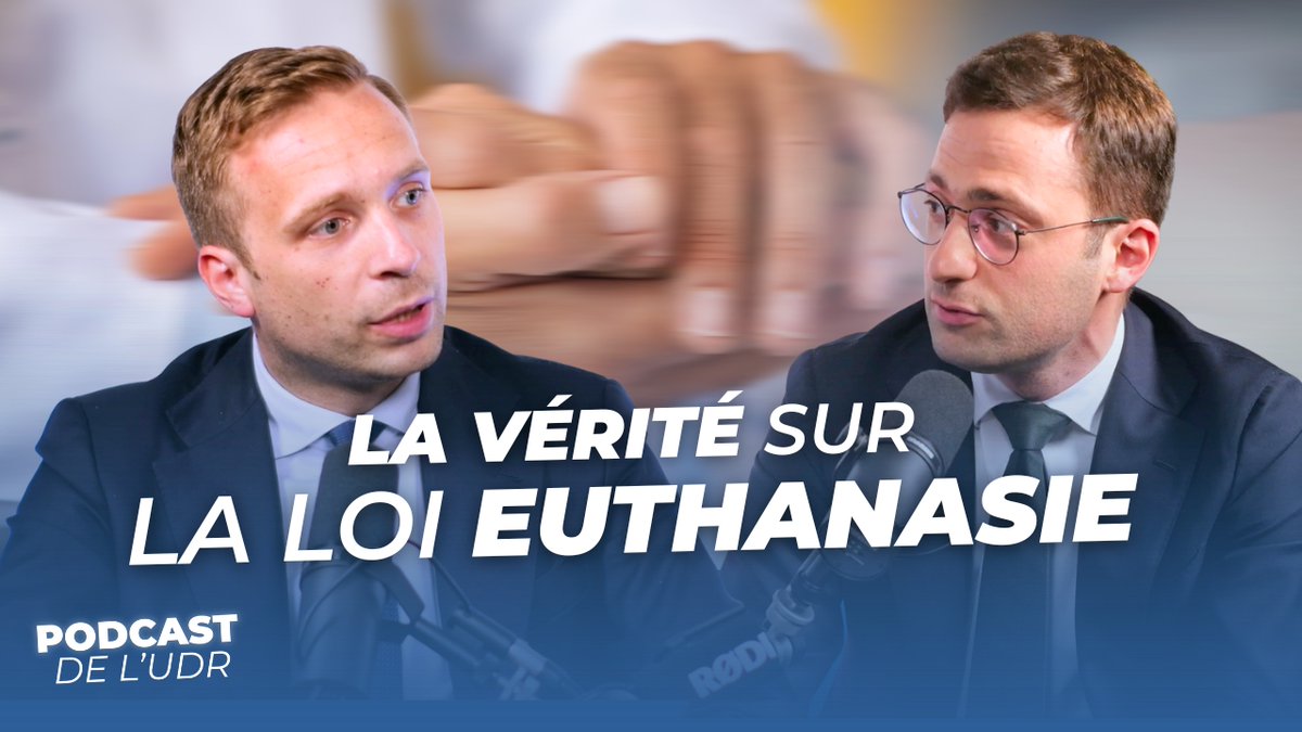 partiudr's tweet photo. L’#Euthanasie adoptée à l’Assemblée nationale : ce que cache ce texte, les risques de dérive futures et les prochaines étapes avant une potentielle promulgation avec nos députés @Vt_Trebuchet et @Valentin_Antoi.

🎙️Podcast de l’#UDR :
https://t.co/TcgUuWPqg1 https://t.co/I8zXxFnn0N