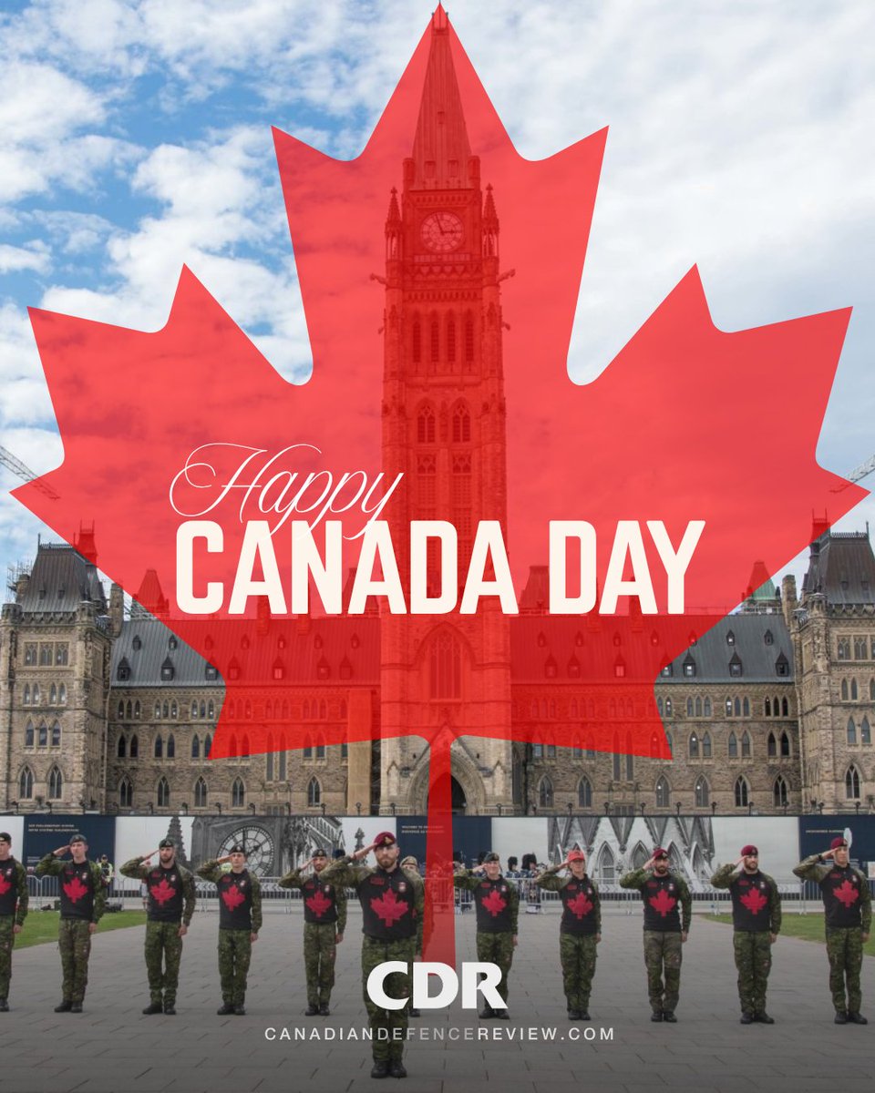 CDRmagazine's tweet photo. 🍁 Happy Canada Day! Today we're thinking of the Canadian Armed Forces members serving at home and abroad—thank you. 🫡 Wishing everyone a safe and proud celebration.

#CanadianDefenceReview #CDRmagazine #CanadianDefence #Defence #CanadaDay2026 #CanadaDay https://t.co/ltI9eFCxyM