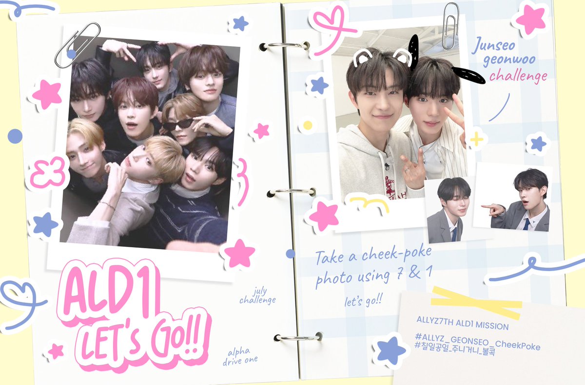 GEONWOOINTL's tweet photo. [💌] 260701 — ALD1 CALENDAR

Hello Byeols and ALLYZ! 

The 7th mission from ‘ALLYZ Romantic Day’ Calendar is here! 

Take a cheek-poke photo using 7 & 1, and post your proof to complete the mission 📸🤳

🗓️ Date : 1st July 2026
From Geonwoo and Junseo 🍞🦊

Let’s share our cute and pretty photos using GeonSeo's chosen pose 💙👈

ALLYZ 7TH ALD1 MISSION
#ALLYZGEONSEO_CheekPoke 
#칠일공일_주니거니_볼콕

#GEONWOO #건우 #ゴヌ #金虔佑
#ALPHADRIVEONE #ALD1 #알파드라이브원