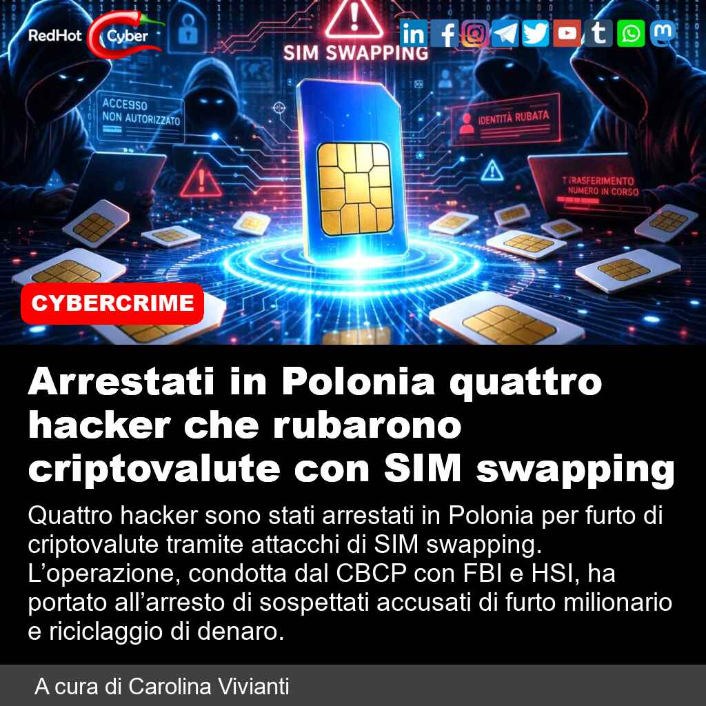 redhotcyber's tweet photo. Arrestati in Polonia quattro hacker che rubarono criptovalute con SIM swapping

📌 Link all'articolo : https://t.co/UnRHZNm8rX

A cura di Carolina Vivianti

#redhotcyber #news #cybersecurity #hacking #simswapping #furtocriptovalute #arrestihacker https://t.co/Te5pluz4e1