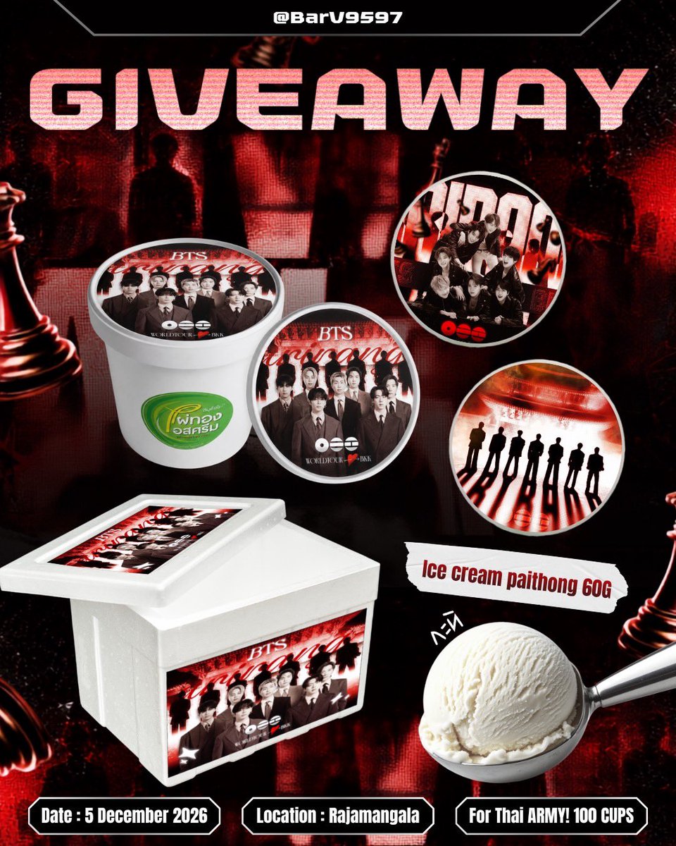 BarV9597's tweet photo. GIVEAWAY ♡ 
FOOD SUPPORT FOR THAI ARMY!
pls RT 🤍

Date : 5 dec 2026
Location- Rajamangala National Stadium
Time : TBA

Ice cream paithong 60G 100cups
ไอศกรีมไผ่ทอง รสกะทิ 100 ถ้วย! 🍨

มารับกันเยอะๆน้า🙌🏻

#BTS_WORLDTOUR_BANGKOK https://t.co/KaJTcZ7lD5