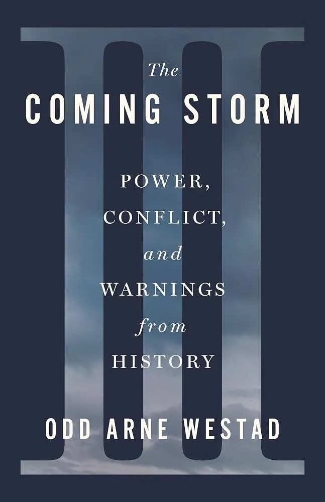 int_mon_econ's tweet photo. Interesting Books for Summer or Winter Reading!

"The Coming Storm: Power, Conflict, and Warnings from History" by Odd Arne Westad.

"The vast majority of people alive today have come of age in a world of remarkable stability, presided over by either one or two Superpowers. This is not to say the world has been peaceful; but it has, to a great extent, been predictable. As an increasing number of Great Powers jostle for regional supremacy, as well as competitive advantage in nuclear technology, artificial intelligence, space exploration, and trade, our world has become more fragile, unpredictable―and combustible."

https://t.co/vqZ5yof2sS