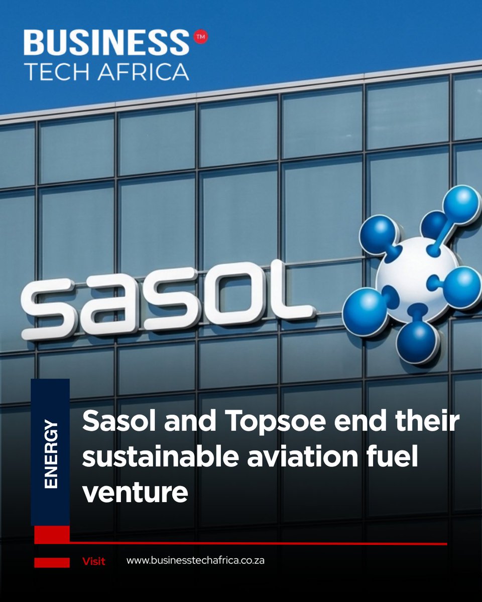 BusinessTech_SA's tweet photo. Sasol and Topsoe have ended their sustainable aviation fuel venture
Read more here: https://t.co/F5u8xs32wi
#businesstechafrica #Sasol #Topsoe https://t.co/FBe8ufPd7r