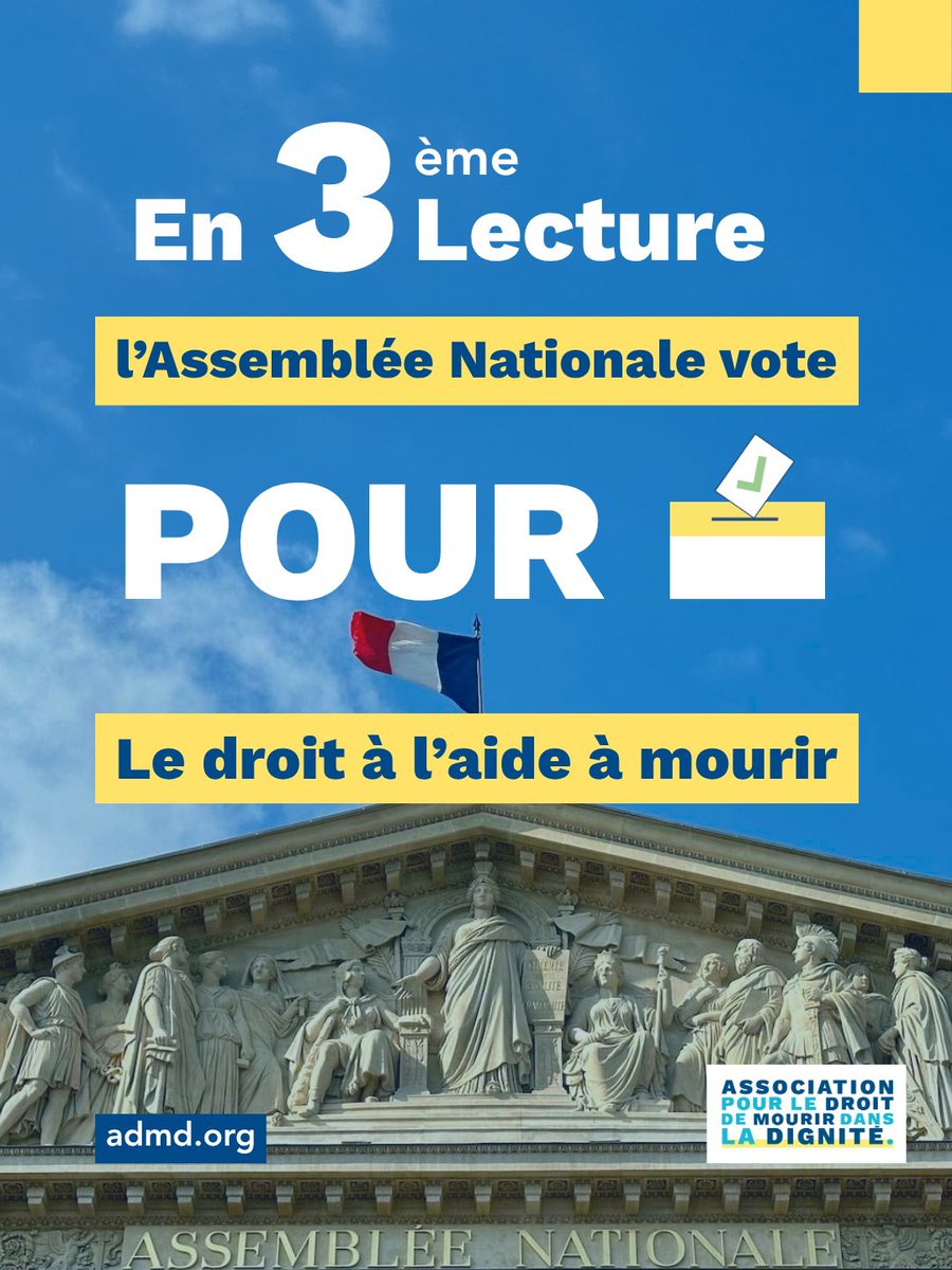 ADMDFRANCE's tweet photo. 🗳️ Aide à mourir : une nouvelle avancée, en attendant l'étape décisive du 15 juillet !
Pour la troisième fois, l’Assemblée nationale adopte la proposition de loi sur le droit à l’aide à mourir.
✅ Une étape majeure pour les droits des patients, malgré un dispositif parmi les plus restrictifs au monde.
👉 L’ADMD appelle à poursuivre la mobilisation afin de garantir un accès effectif à l'auto-détermination, équitable et pleinement respectueux de l’autonomie des personnes en #FindeVie.