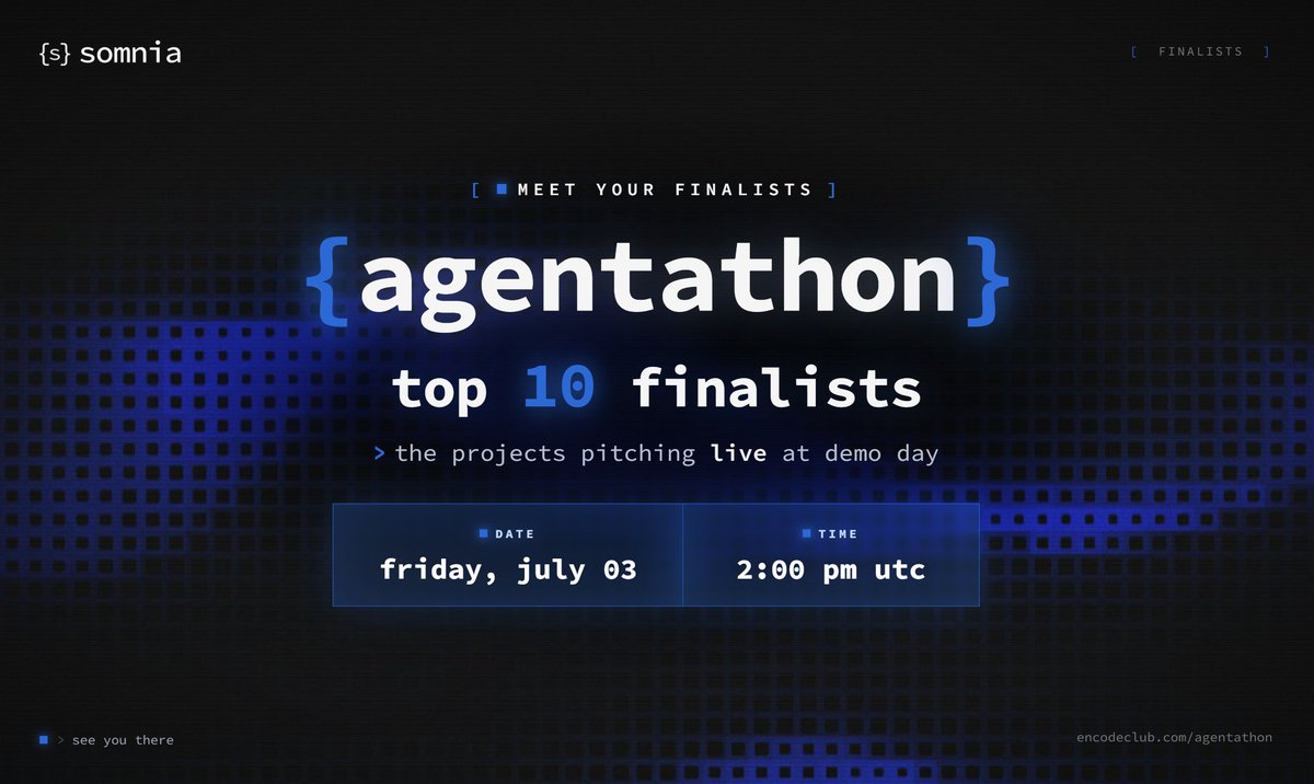 SomniaDevs's tweet photo. Agentathon - Meet Your Finalists! 🏆

After an incredible round of submissions, these are the 10 projects heading to the Agentathon Demo Day this Friday:

🔹 Aegis - Autonomous DeFi insurance with onchain AI consensus
🔹 Coliseum - Agent-vs-agent trading arena, fully onchain
🔹 Curie - Automated dispute resolution for healthcare claims
🔹 Lictor - Natural-language trade conditions executed by onchain agents
🔹 Mic Drop - Fully onchain AI creative-combat arena
🔹 Playscript - Agentic sports prediction platform
🔹 Sentry - A guardrail for onchain agents
🔹 SignalVault - Autonomous social trading with fully onchain reasoning
🔹 VeraLaunch - AI-verified autonomous token launchpad
🔹 Veritas - A trustless AI verdict primitive for the Agentic L1

Huge congratulations to all ten teams, and thank you to everyone who built with Somnia Agents throughout the Agentathon.

Join us this Friday to watch the finalists pitch their projects live:
📅 Friday, July 03
🕑 2:00 PM UTC

See you there.

https://t.co/ZdinHauZMY
