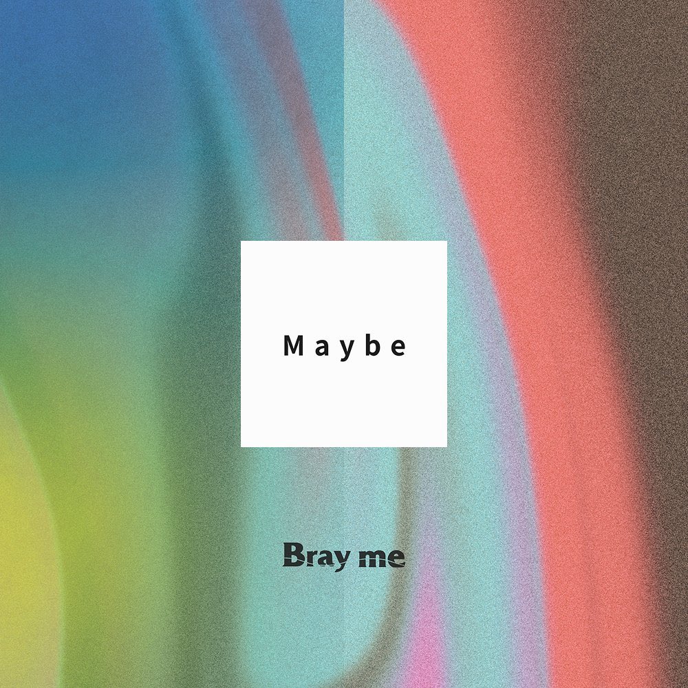 brayme_official's tweet photo. ╭━━━━━━━╮
      New Single
     『 Maybe 』

        2026.7.1
    配信Release!!
╰━━━ｖ━━━╯
　         🎧
https://t.co/qWL0GkvErF https://t.co/v1umnYzH1b